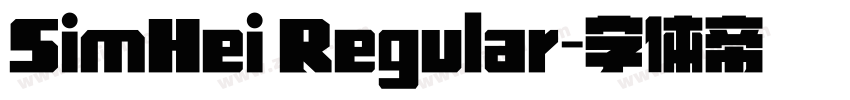 SimHei Regular字体转换